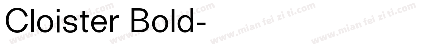 Cloister Bold字体转换